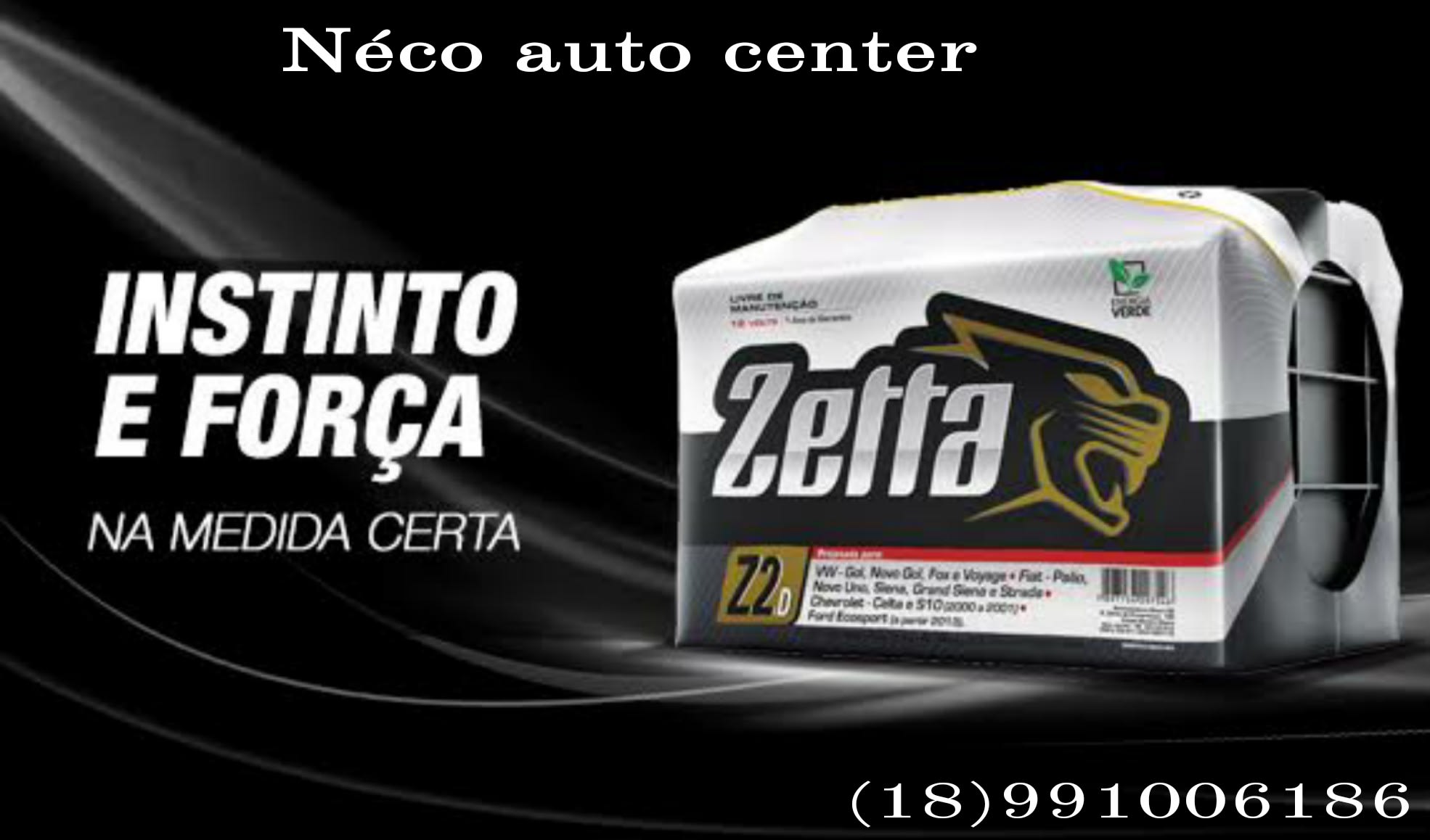 Baterias Zetta Nossos Produtos N Co Auto Center Oficina Mec Nica