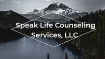 speak life counseling services llc