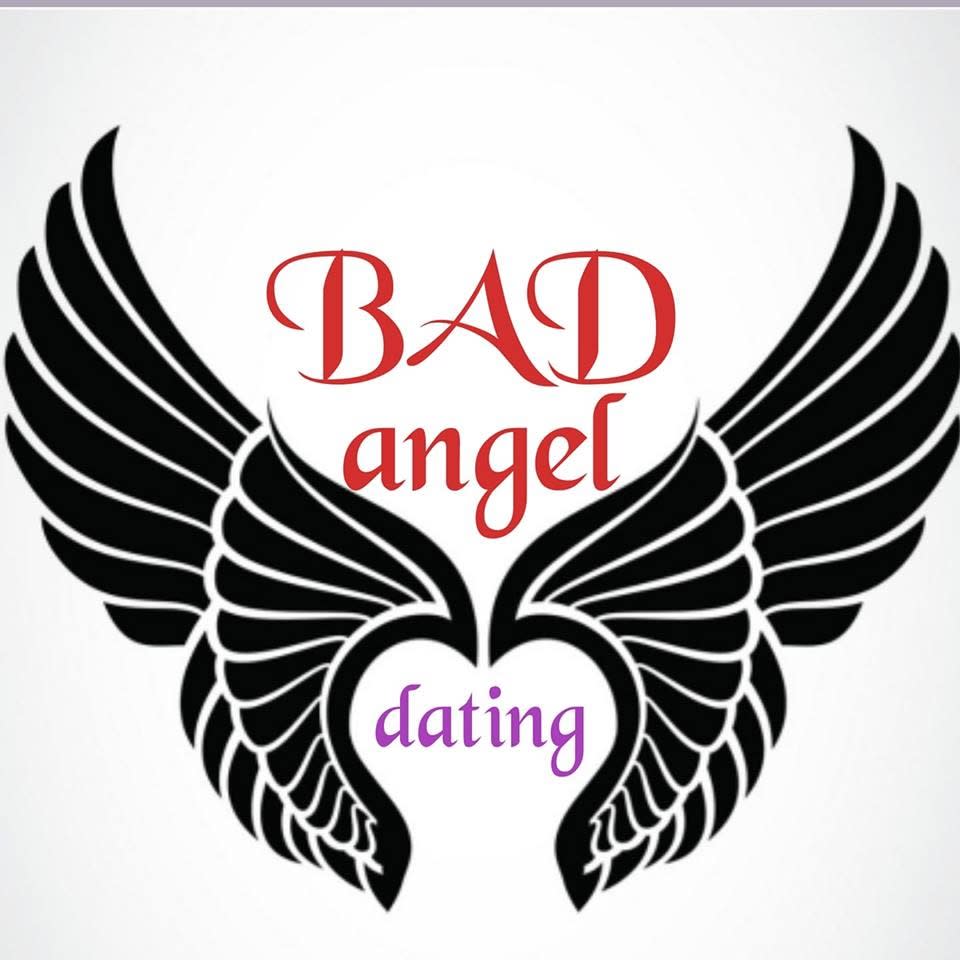 Bad Angel Dating