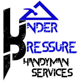 Under Pressure Handyman Service