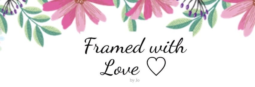 Framed With Love