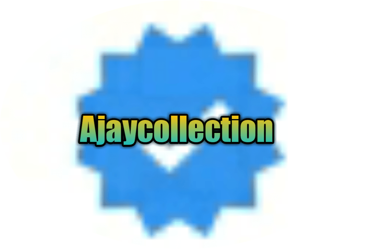 Ajay Collection