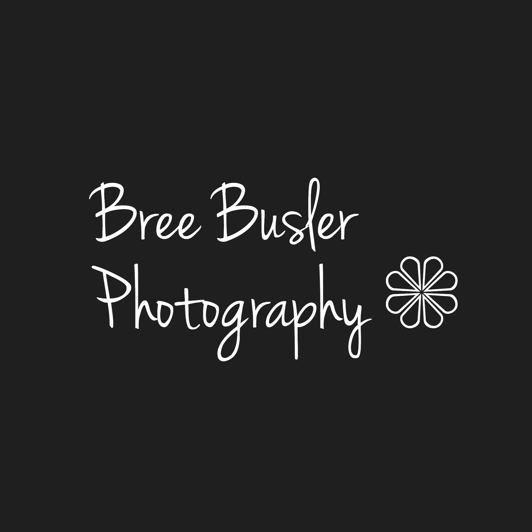 Bree Busler Photography