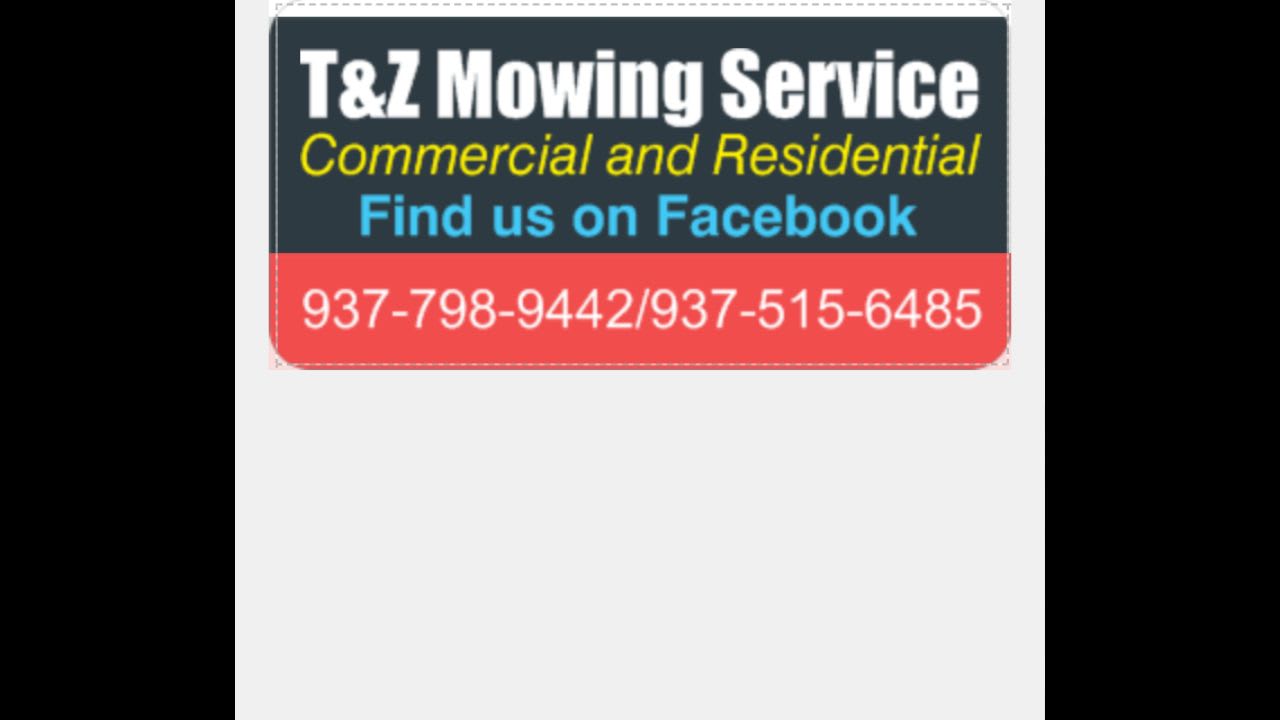 T&Z MOWING SERVICE