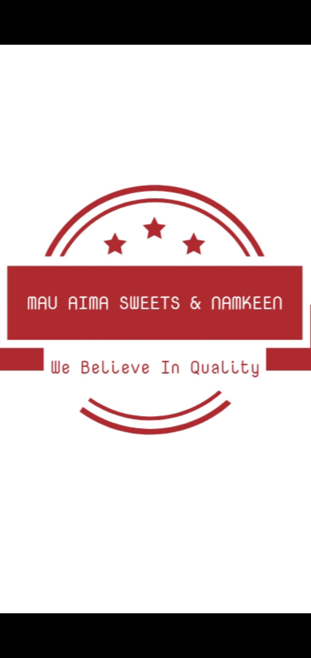 Mau Aima Sweet's Namkeen & Confectionery