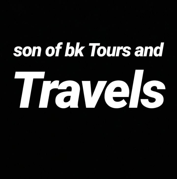 Son of BK Tours and Travels