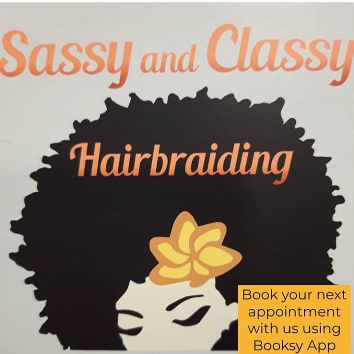 Sassy and Classy Hairbraiding
