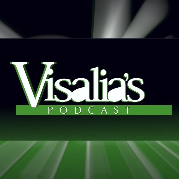 Visalia’s Podcast