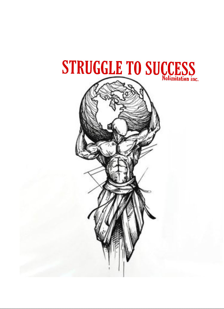 Struggle To Success