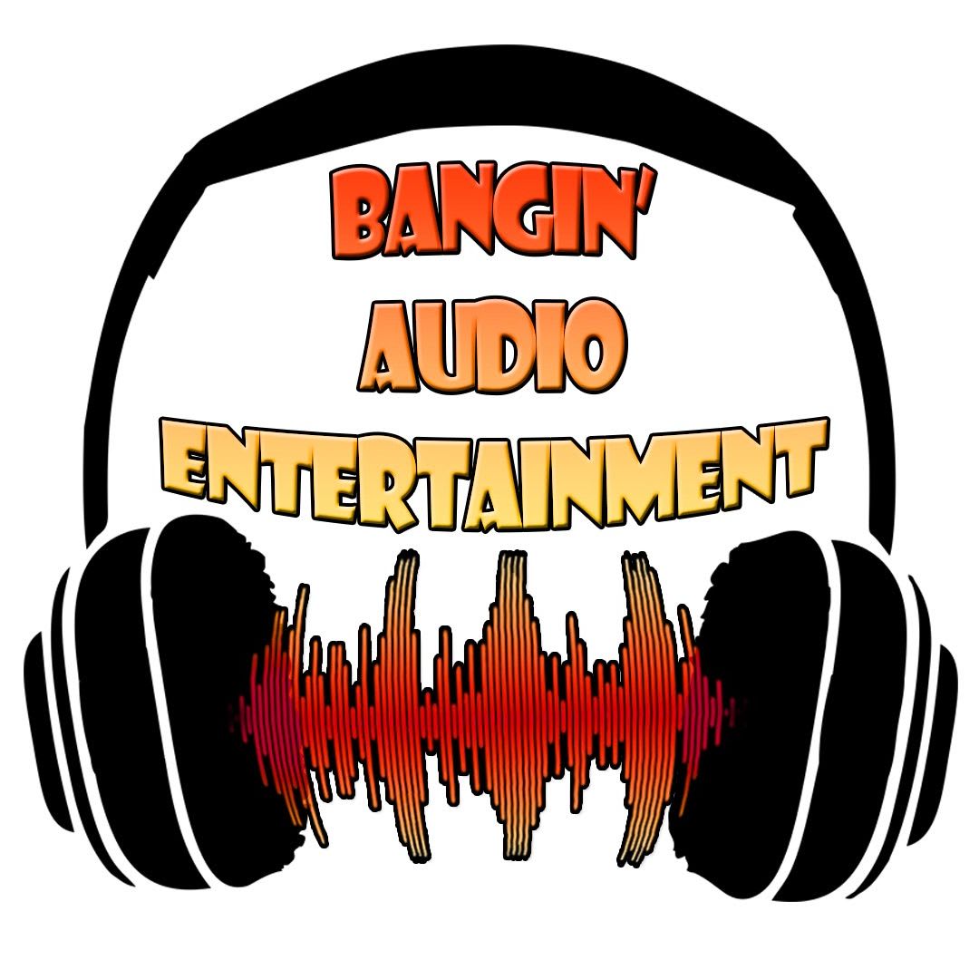 Bangin' Audio Entertainment