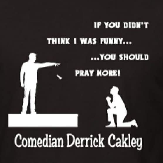 Comedian Derrick Cakley