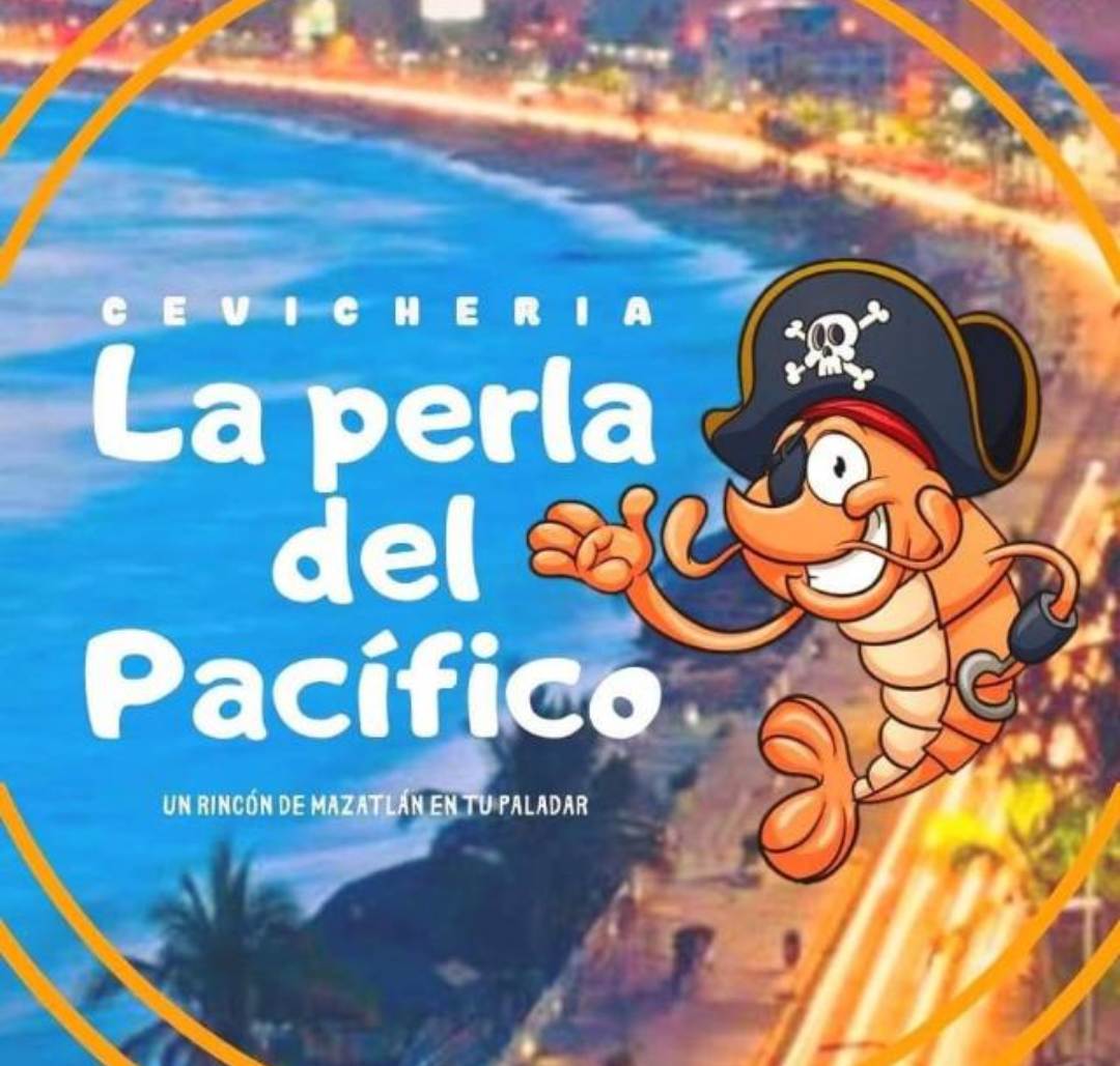 Cevicheria La Perla Del Pacifico - Un Pedacito De Mazatlán A Tu Paladar