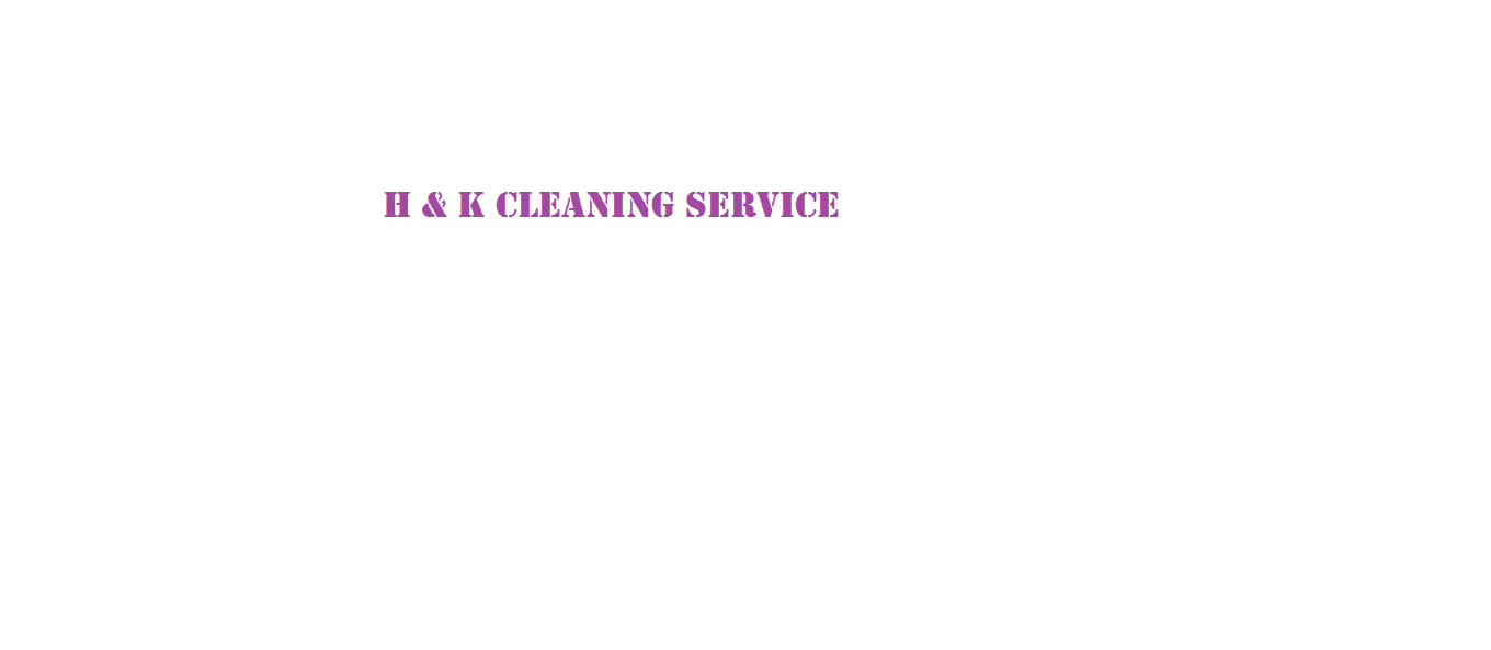 H & K Cleaning Service