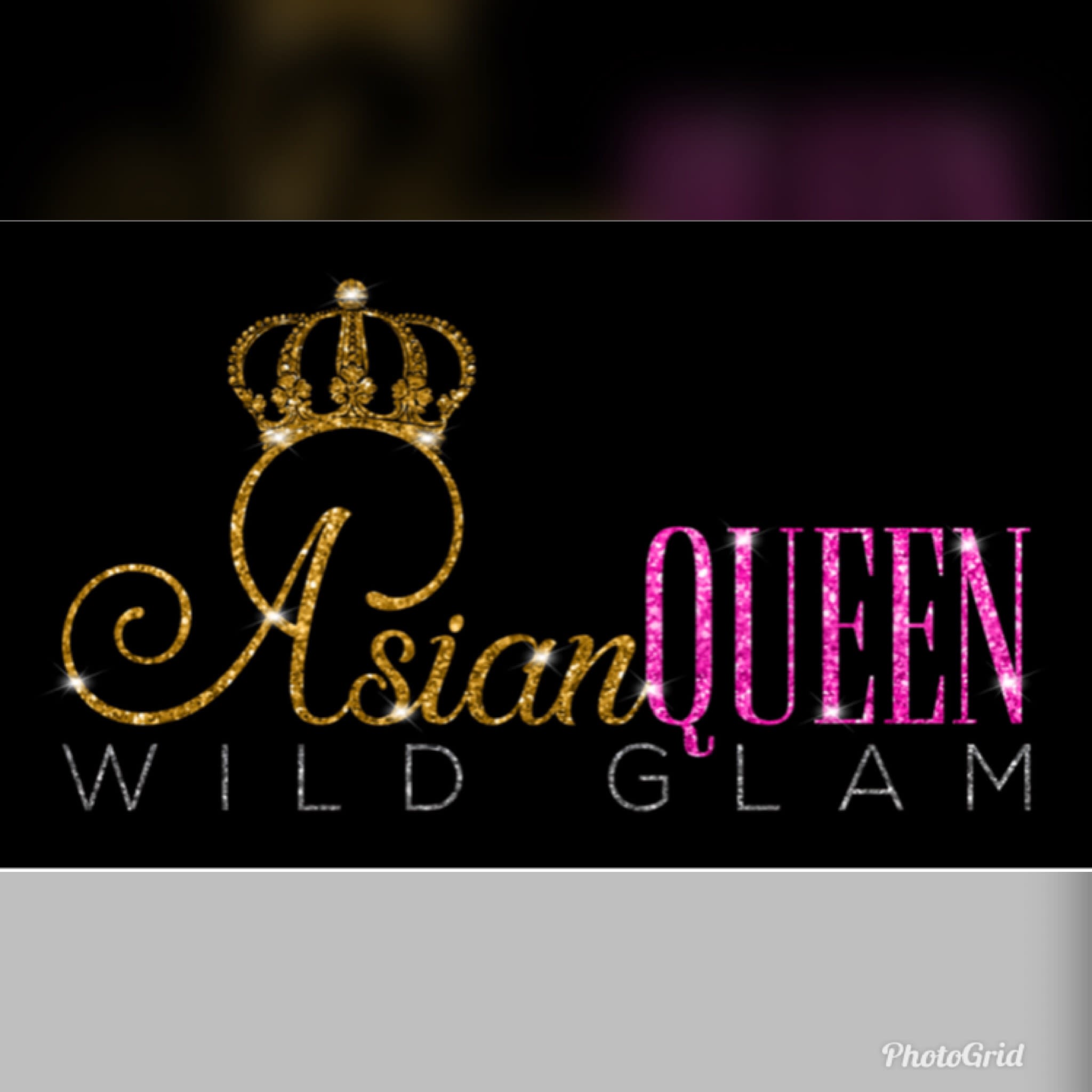 Asian Queen Wild Glam
