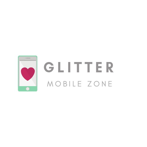 Glitter Mobile Zone
