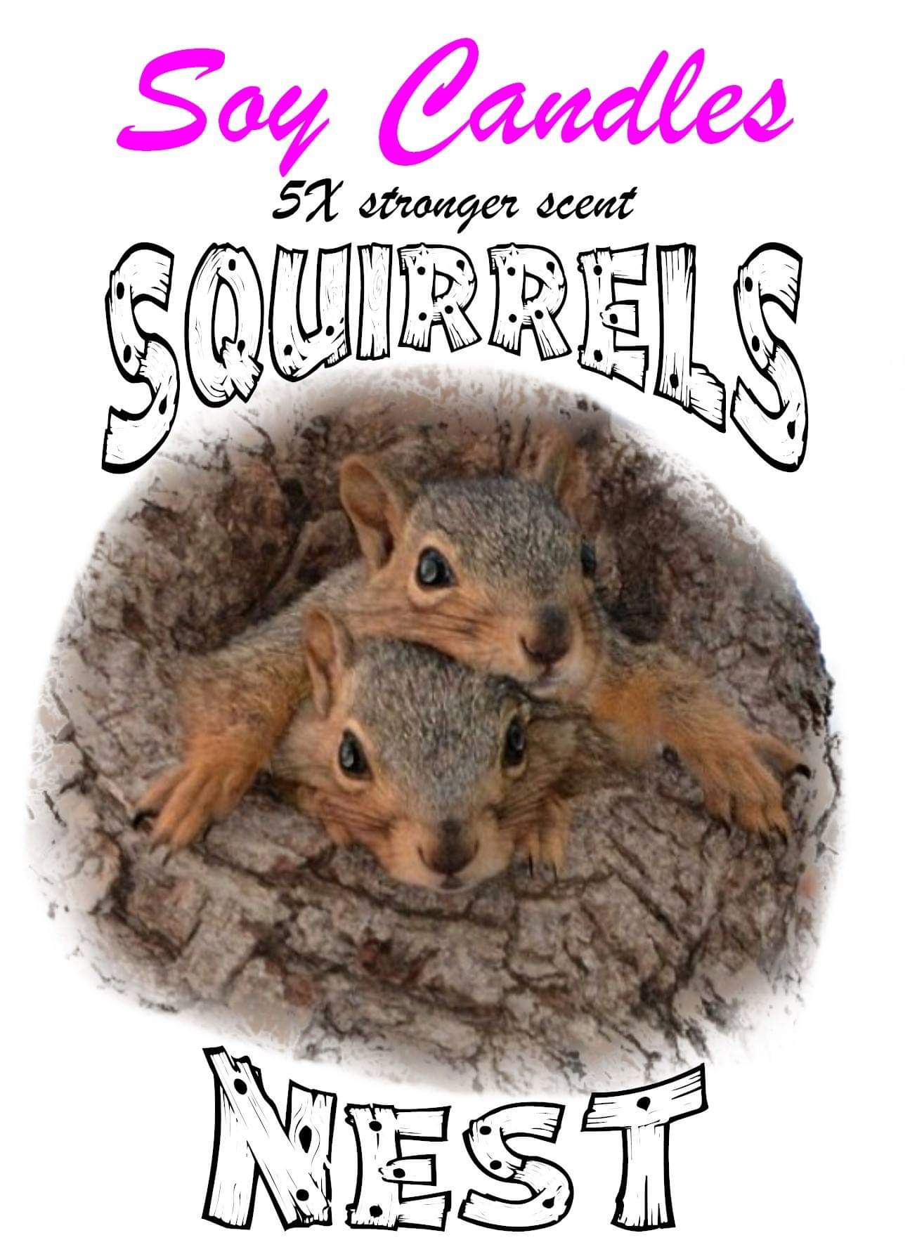 Squirrels Nest Soy Candles