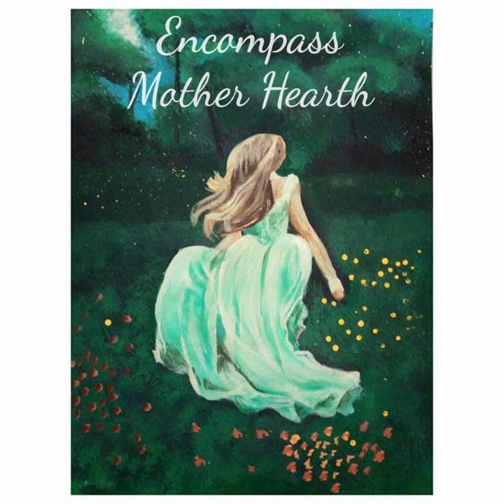 Encompass Mother Hearth