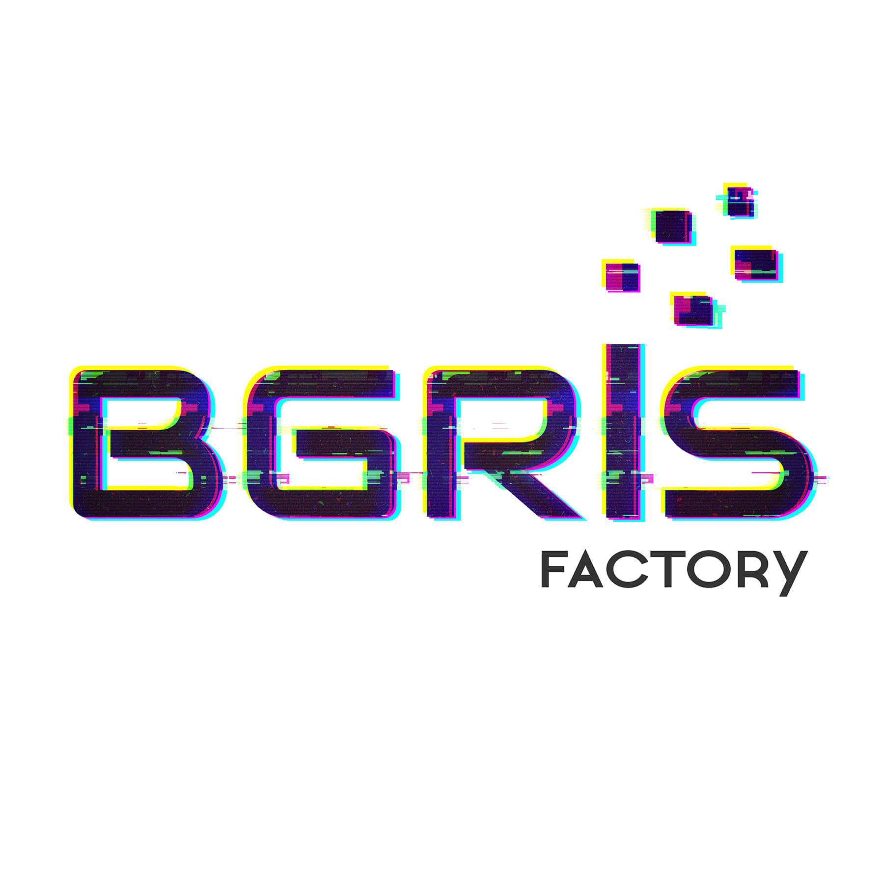 Bgris Factory