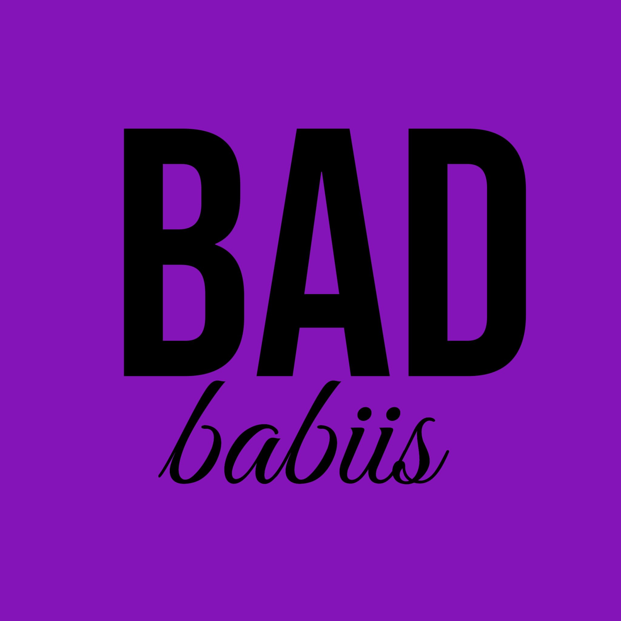 Bad Babiis