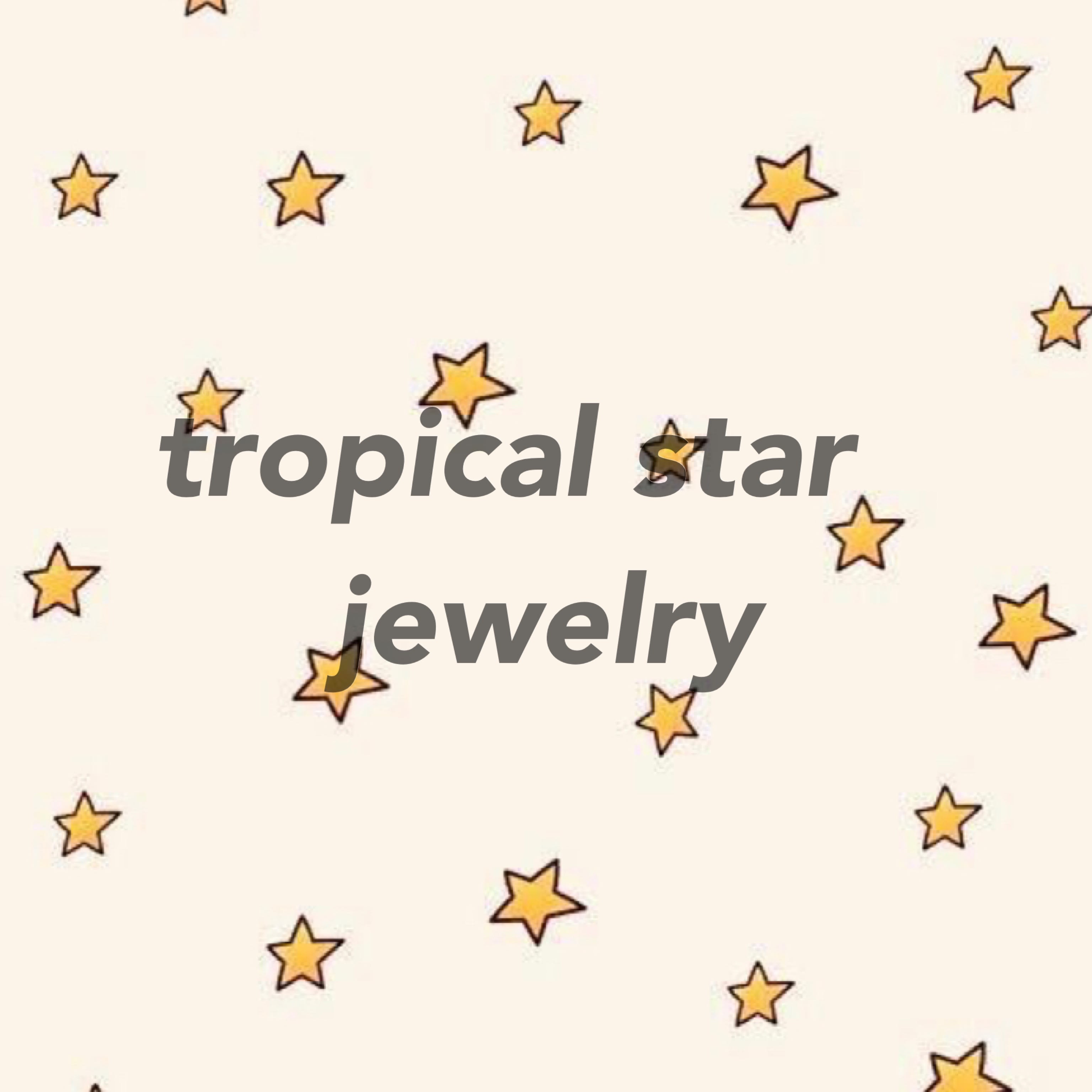 Tropical Star Jewelry
