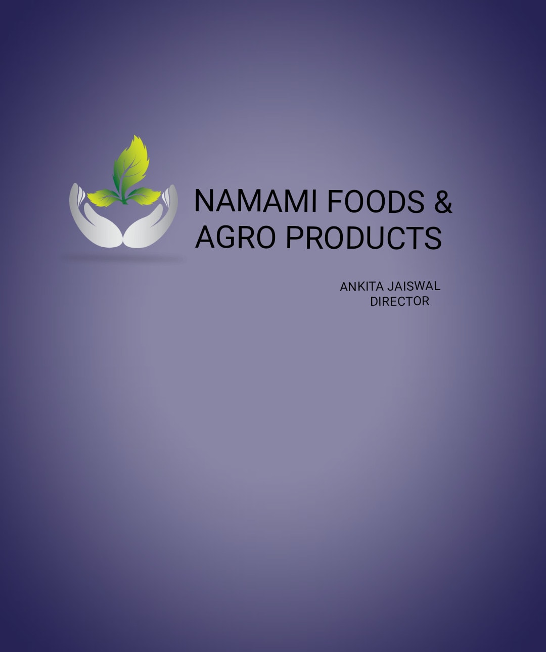 Namami Foods & Agro Products