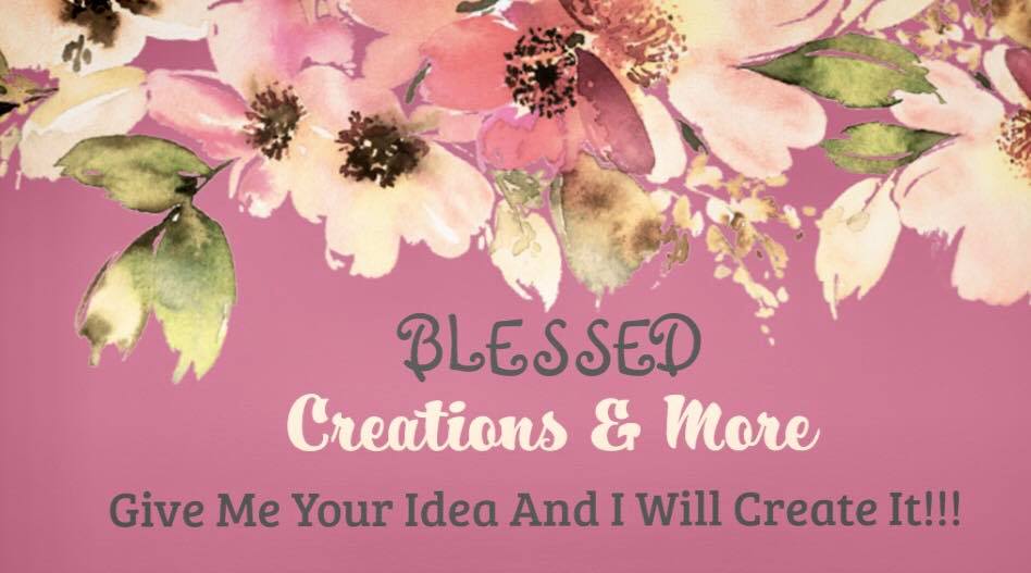 Blessed Creations & More