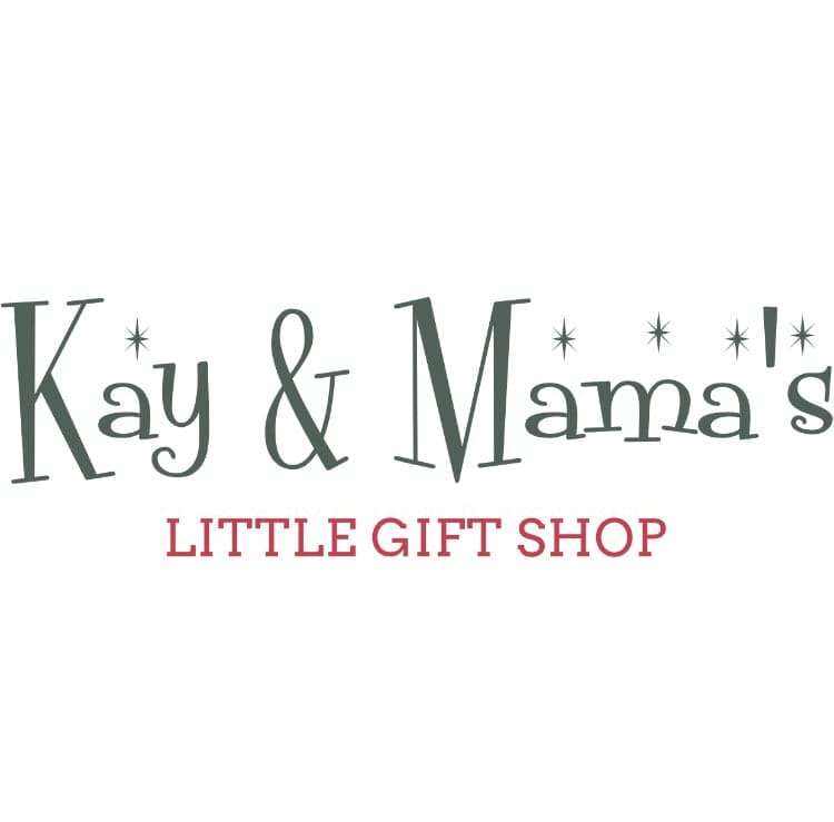 Kay & Mama’s Little Gift Shop
