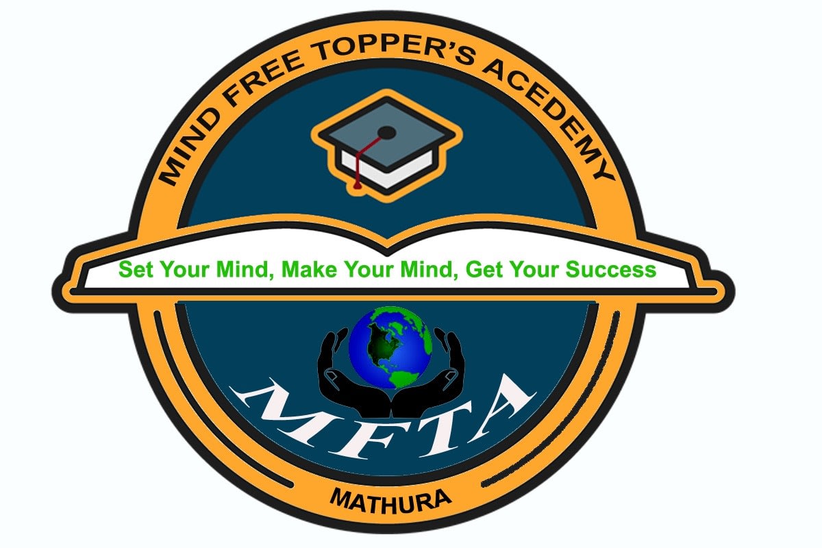 Mind Free Topper's Academy Mathura