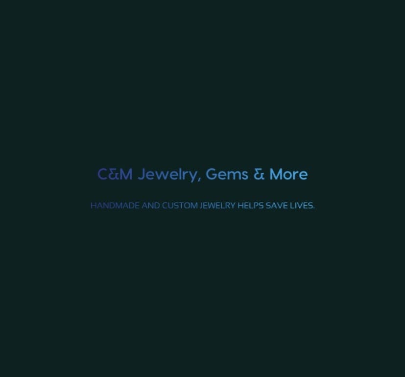 C&M Jewelry, Gems & More