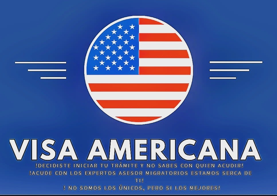 Servicios Migratorios (Visa Americana)
