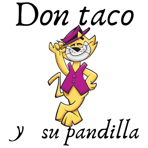 Don Taco y su pandilla