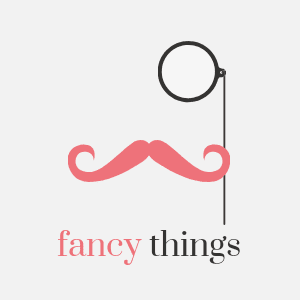 Fancy Things