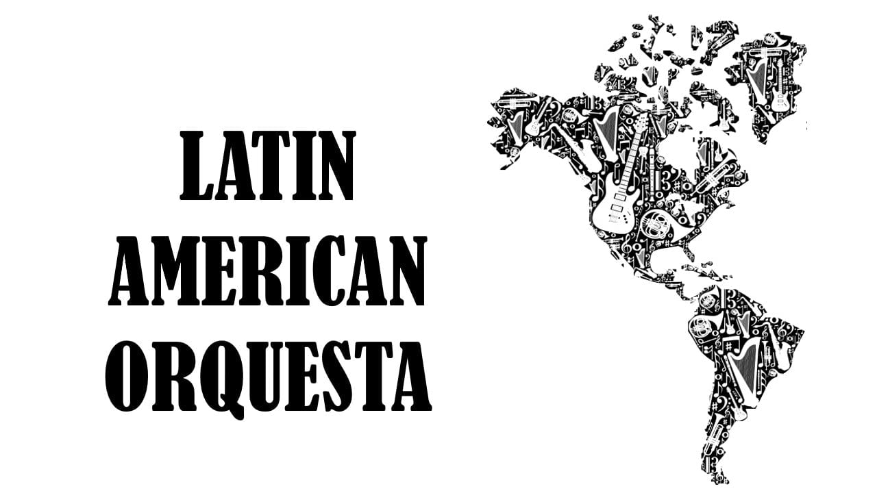 Latin American Orquesta