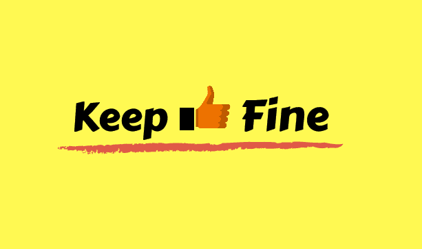 Keep Fine