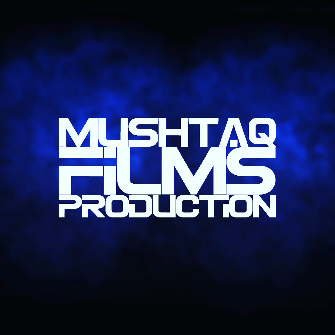 Mushtaq Films Production