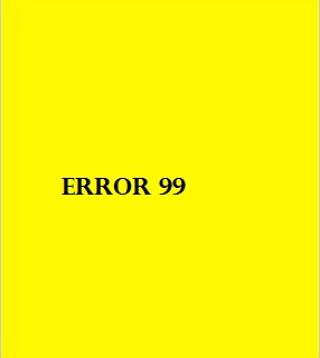 Error 99