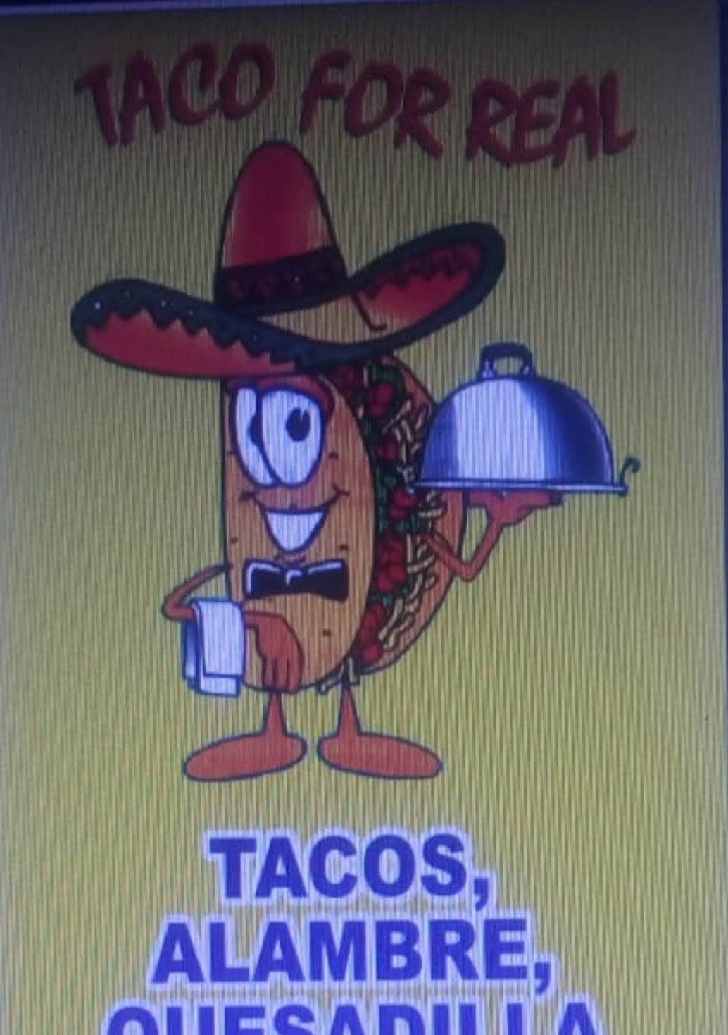 Taco For Real