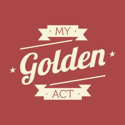 My Golden ACT