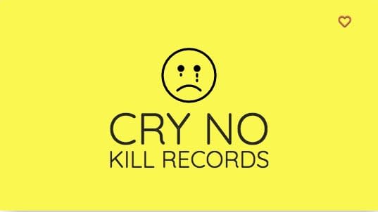 Cry No Kill Records