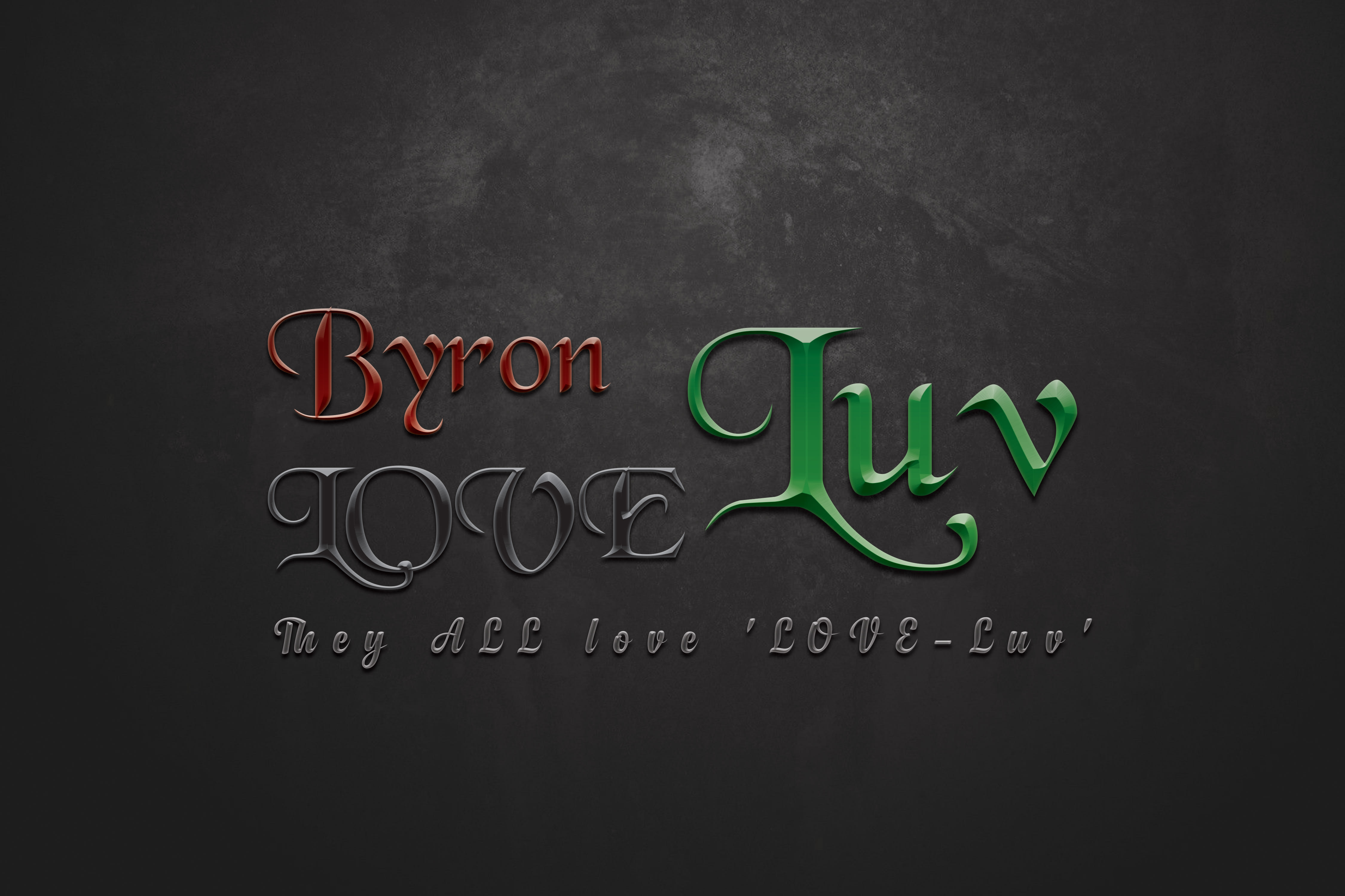 Byron LOVE Luv