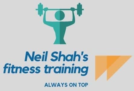 Neil Shah's Fitness Training