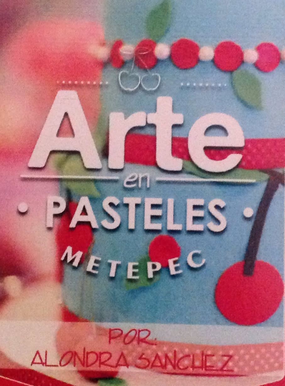 Arte En Pasteles Metepec