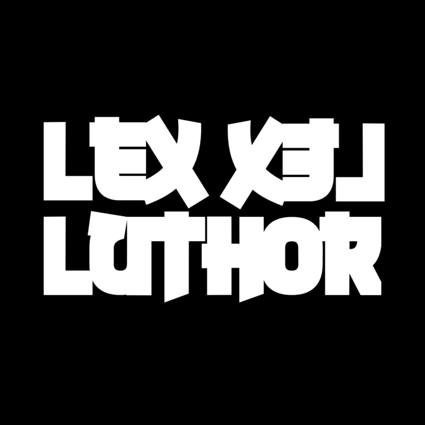 LEX LUTHOR DJ
