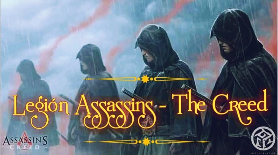 Legion Assassins - The Creed