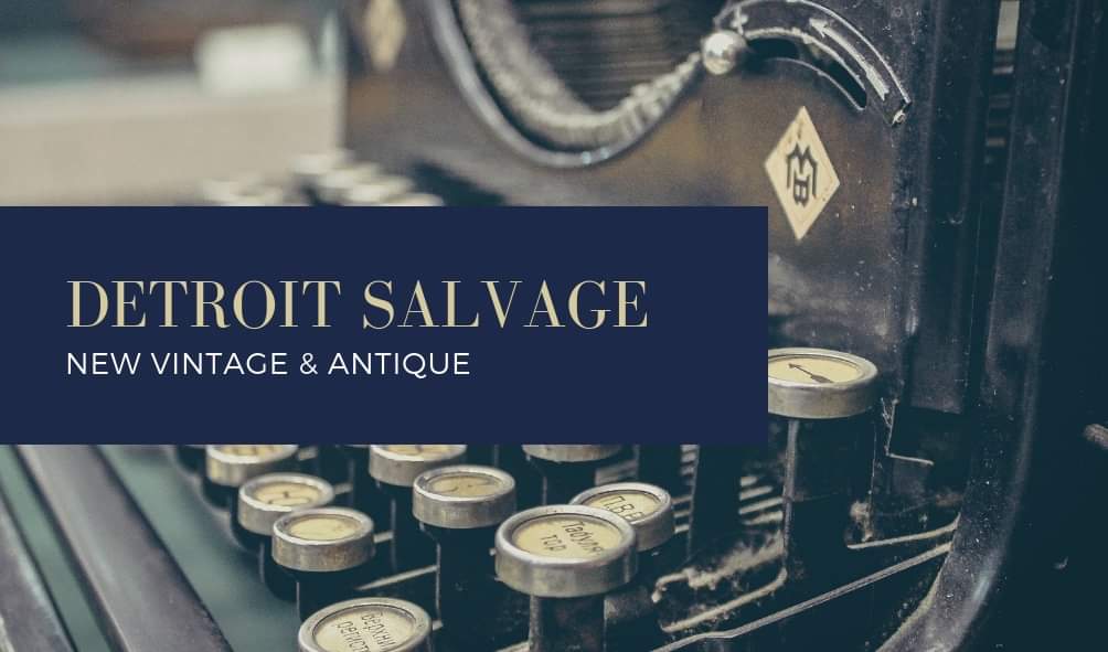 Detroit Salvage & Vintage