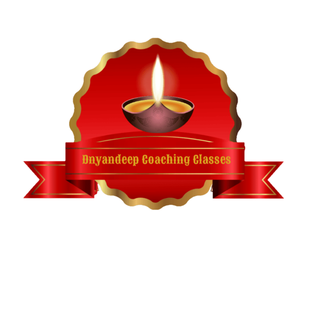 Dnyandeep Coaching Classes