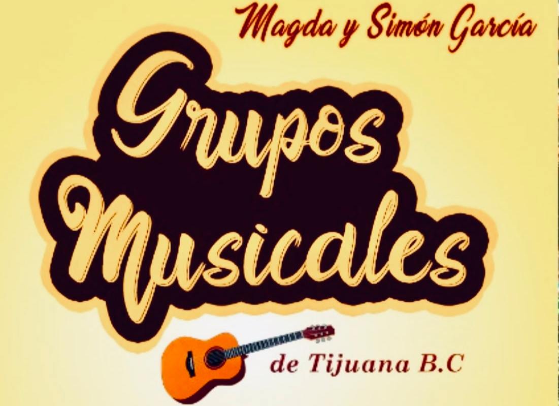 Mariachis y Grupos Musicales de Tijuana B C