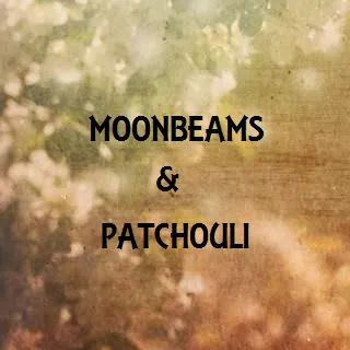 Moonbeams And Patchouli