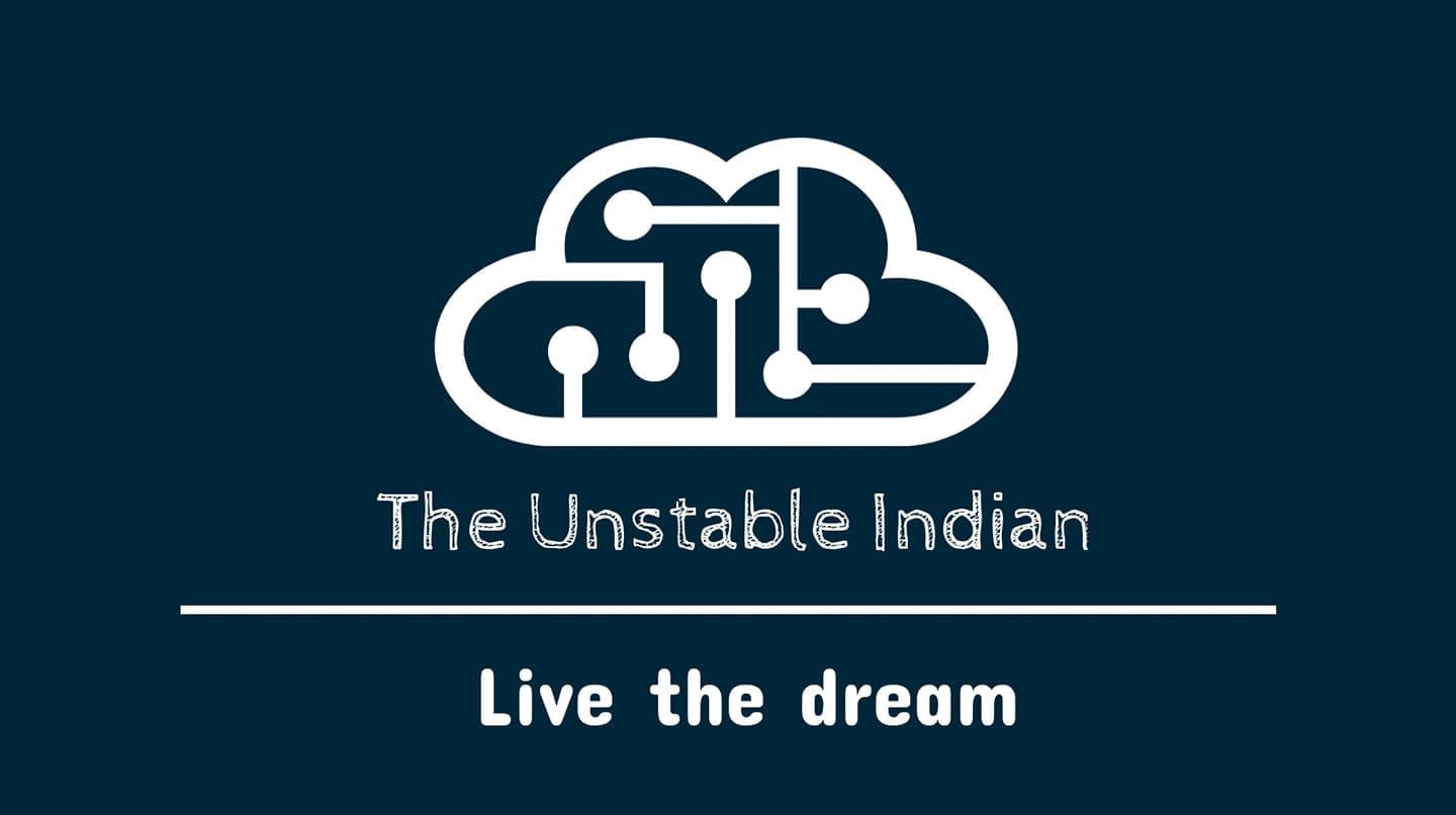 The Unstable Indian