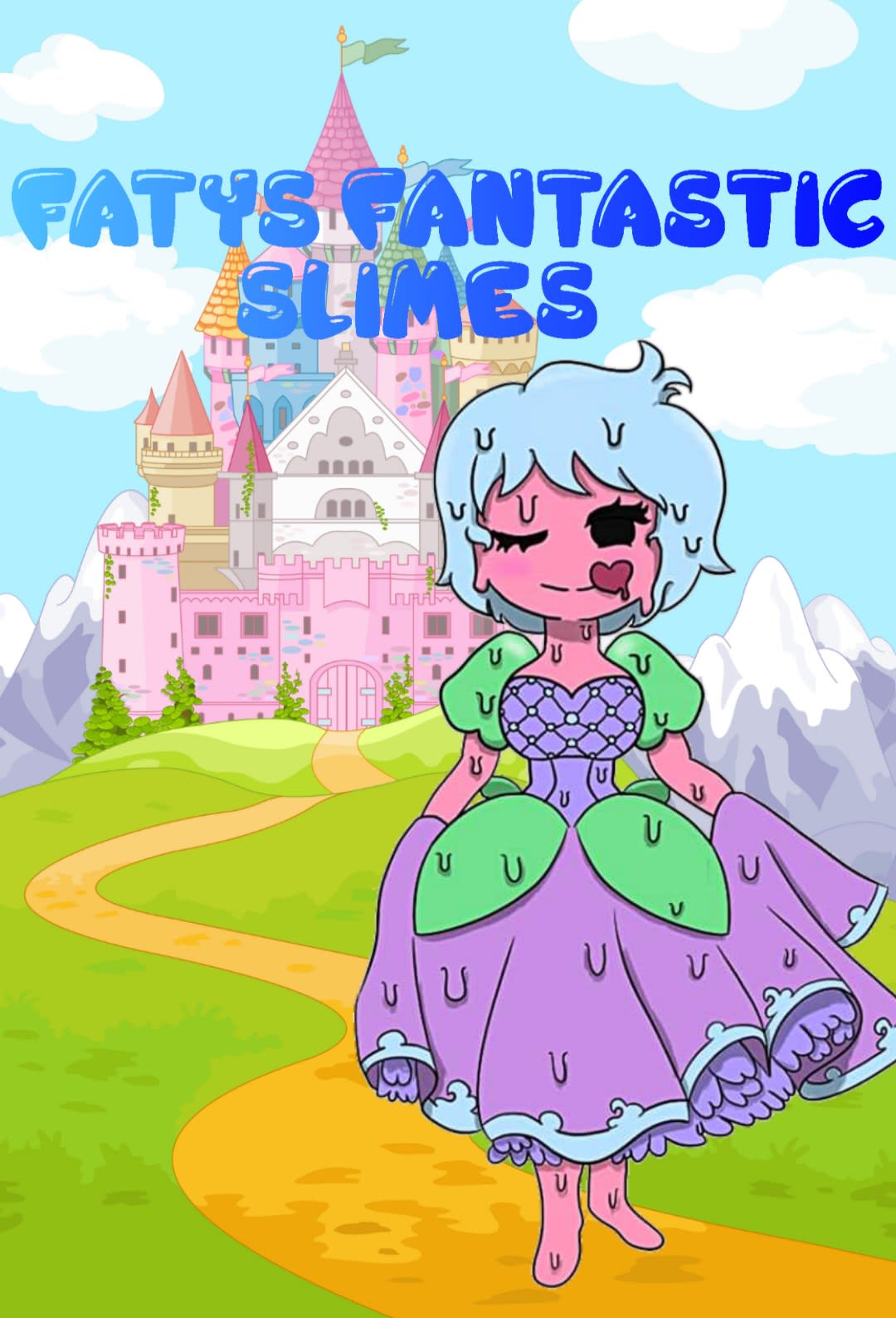 Faty's Fantastic Slimes